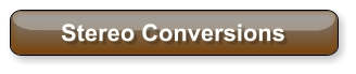 Stereo Conversions