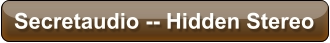 Secretaudio -- Hidden Stereo