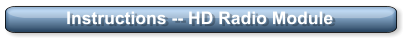 Instructions -- HD Radio Module